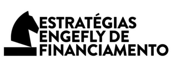 Estratégias Engefly de Financiamento - Marcelo Akira