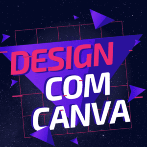 Curso de Design com Canva – Thaynara Gama