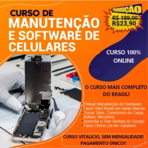 Curso Manutenção e Software de Celulares - 2 EM 1